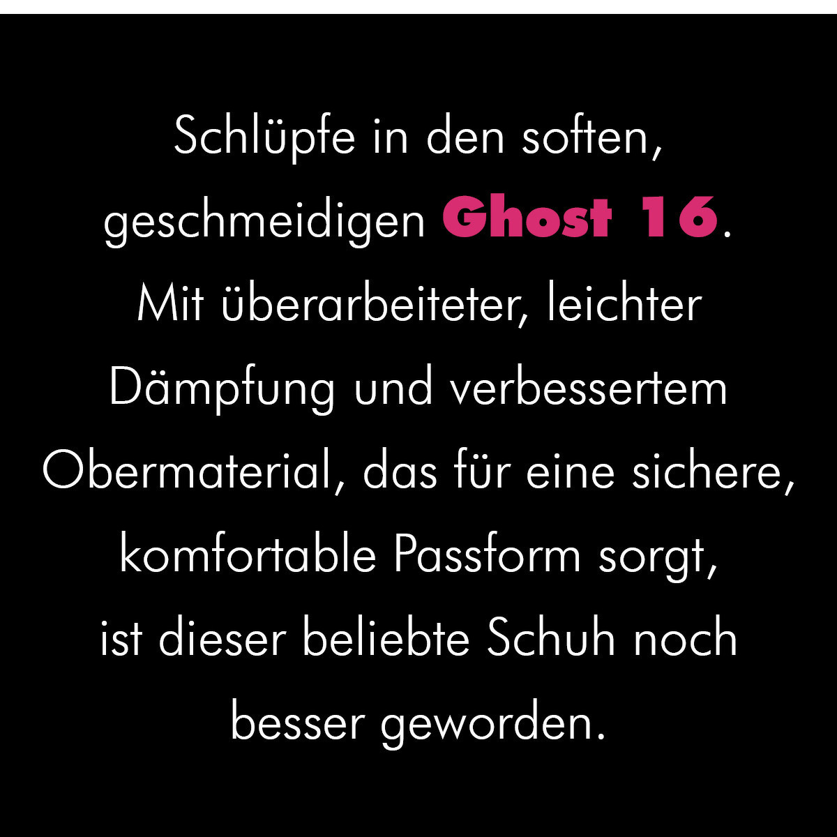 Brooks Ghost 16 Damen