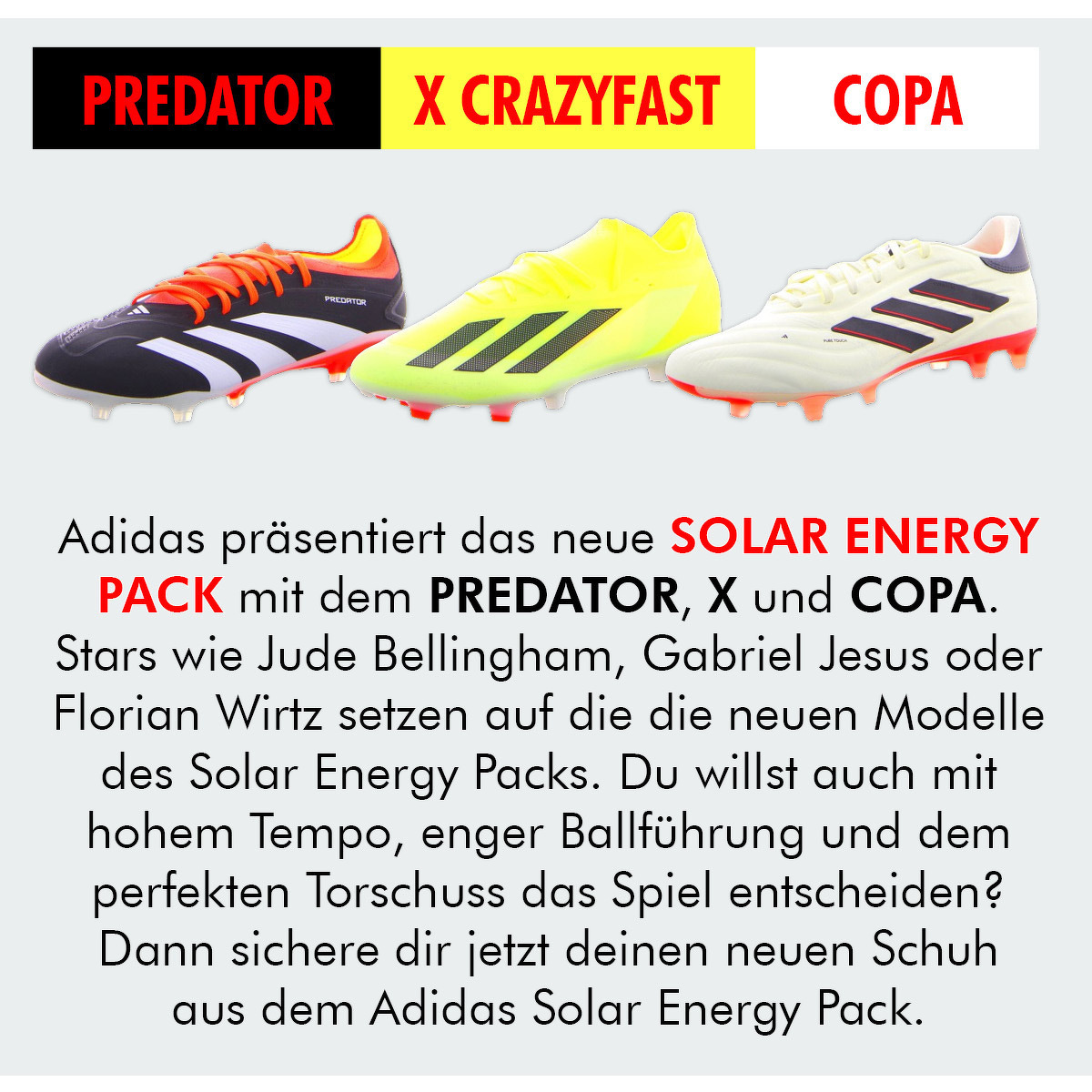 Adidas | Solar Energy Pack | Predator - X Crazyfast - Copa