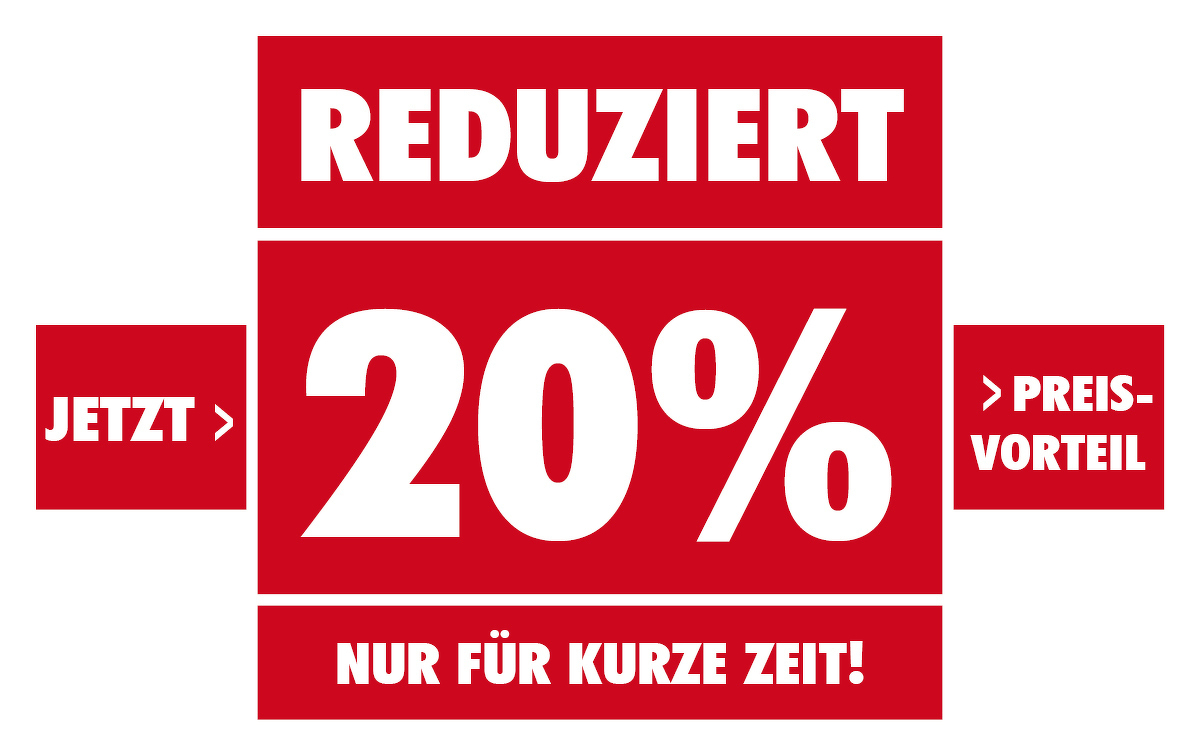 REDUZIERT - Jetzt 20% Preisvorteil - Nur für kurze Zeit!