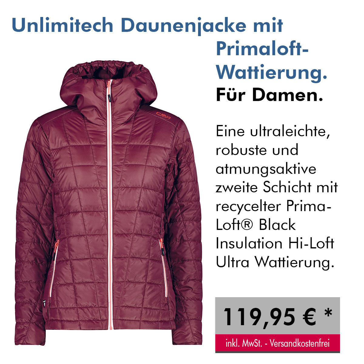 Unlimitech Daunenjacke mit Primaloft- Wattierung.