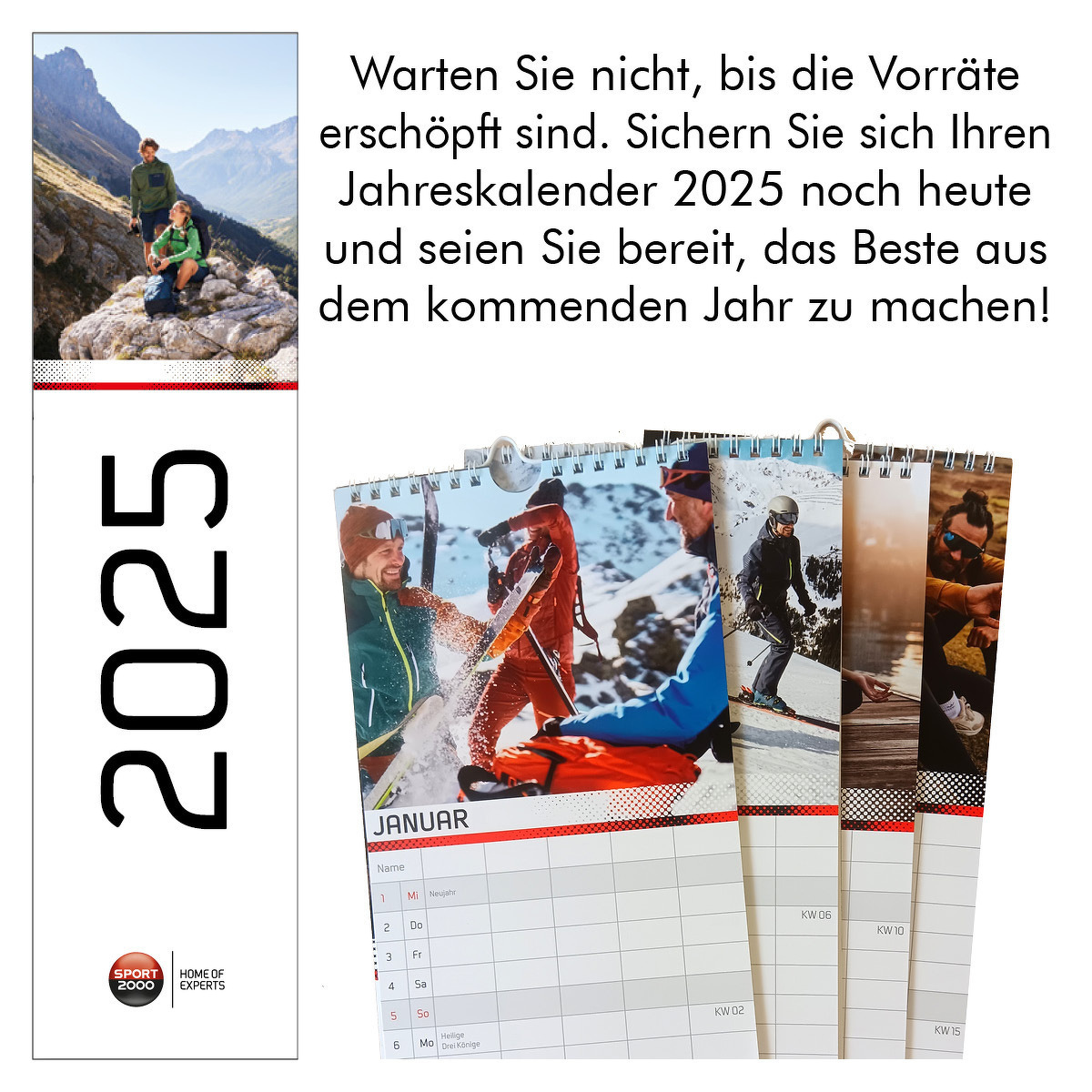 Begrüßen Sie das Jahr 2025 mit unserem brandneuen Jahreskalender!