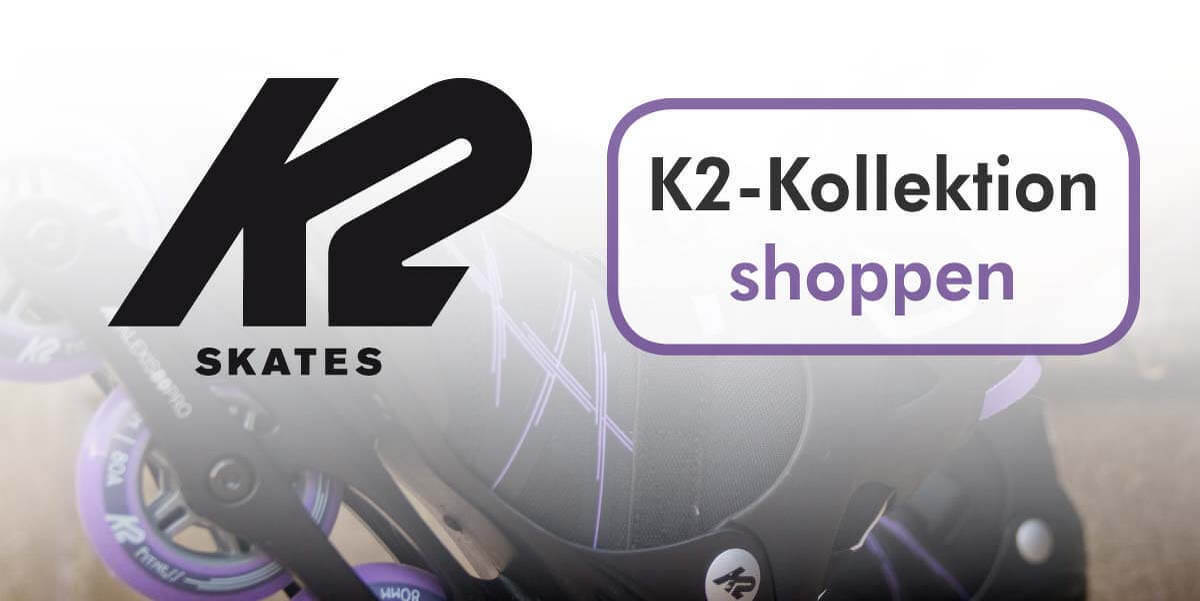 K2 Kollektion shoppen